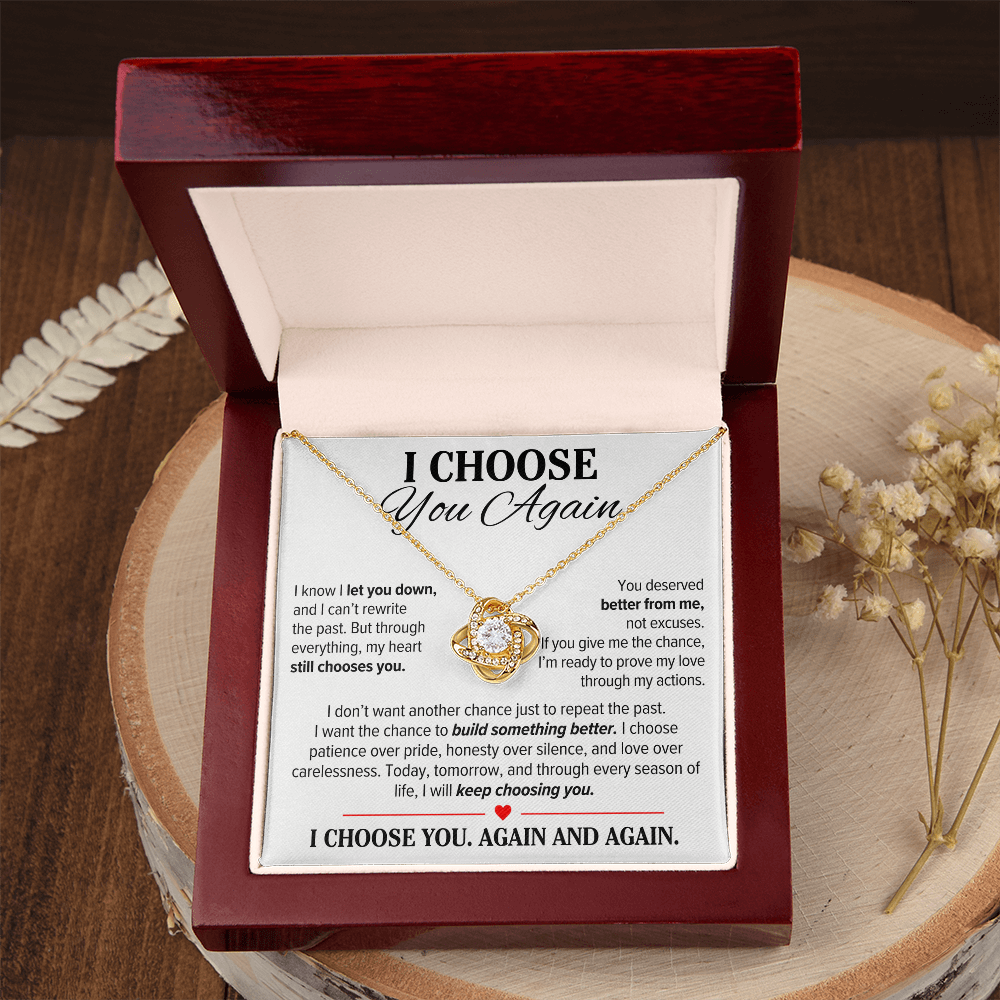 I Choose You Again Necklace for Her – Love Knot Second Chance Apology Gift