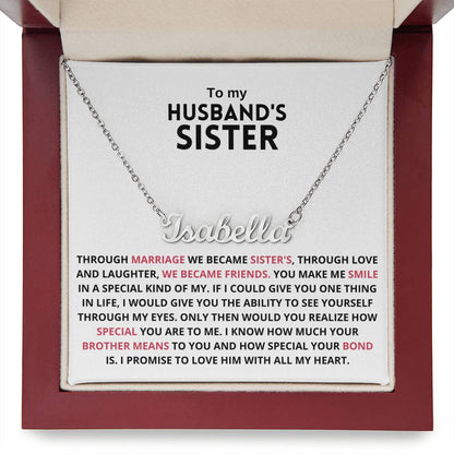 You Are Not Just My Husband's Sister, You're My Sister, You're My Sister of The Heart - Personalize Name Necklace