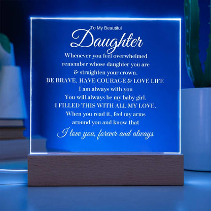 [LOW IN STOCK] To My Beautiful Daughter - Straighten Your Crown - Acrylic Plaque - Charming Family Gift
