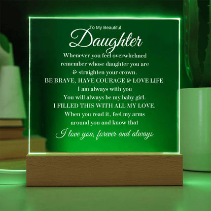 [LOW IN STOCK] To My Beautiful Daughter - Straighten Your Crown - Acrylic Plaque - Charming Family Gift