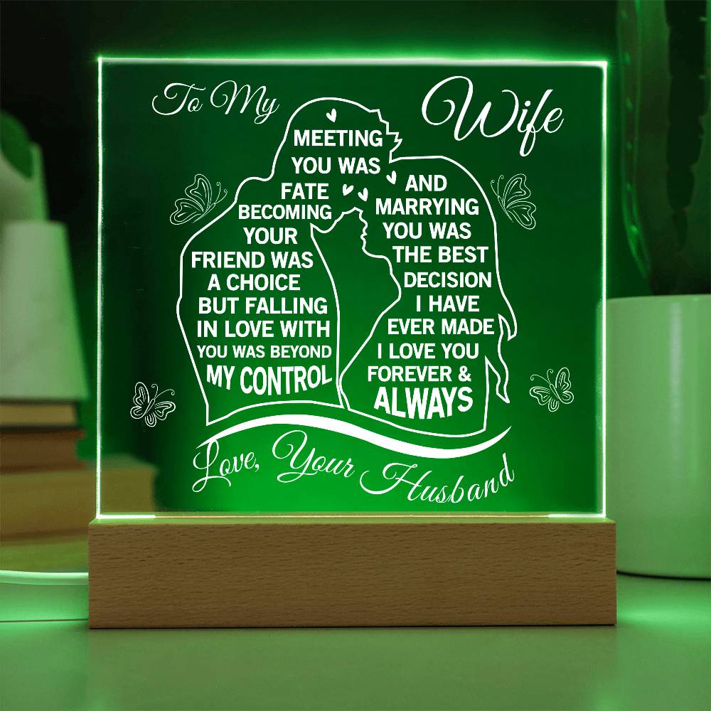 To my Soulmate - Never Forget That I love You, Love Your Husband (Acrylic Square Plaque)