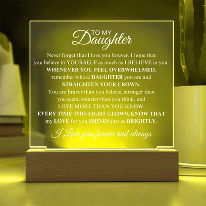 Gift For Daughter "Never Forget That I Love You" Acrylic Plaque: An Unforgettable and Exclusive Keepsake