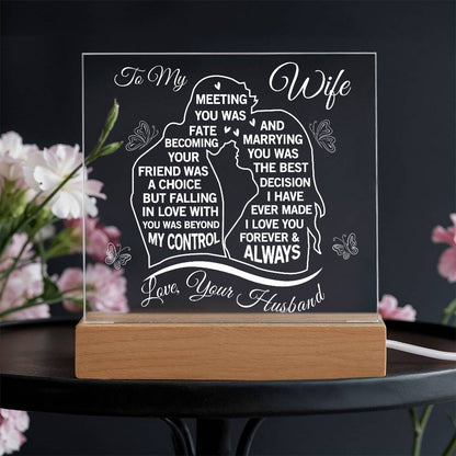 To my Soulmate - Never Forget That I love You, Love Your Husband (Acrylic Square Plaque)