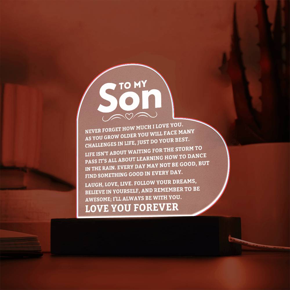 To My Son - Never Forget - Heart Acrylic Plaque