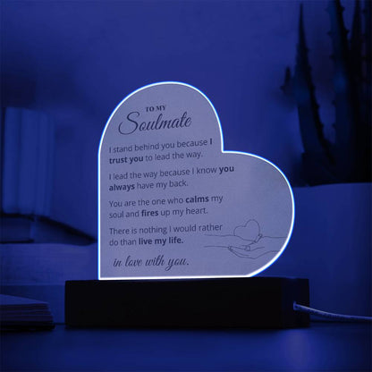 To My Soulmate - In Love With You - Heart Acrylic Plaque