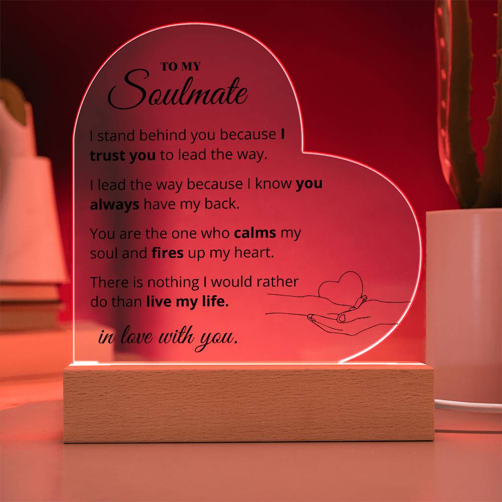 To My Soulmate - In Love With You - Heart Acrylic Plaque