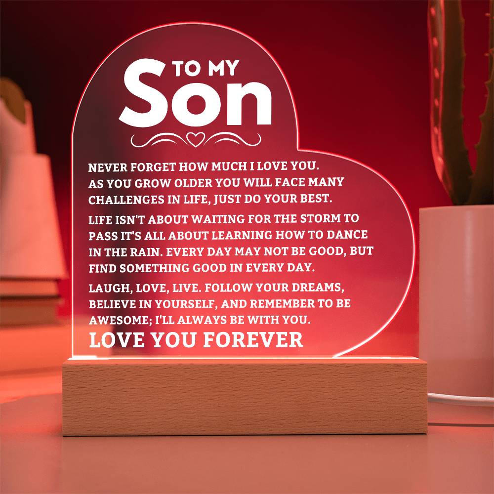 To My Son - Never Forget - Heart Acrylic Plaque