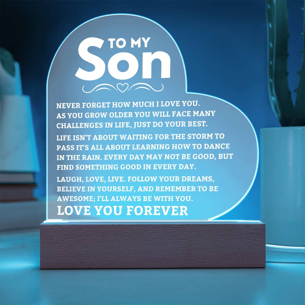 To My Son - Never Forget - Heart Acrylic Plaque