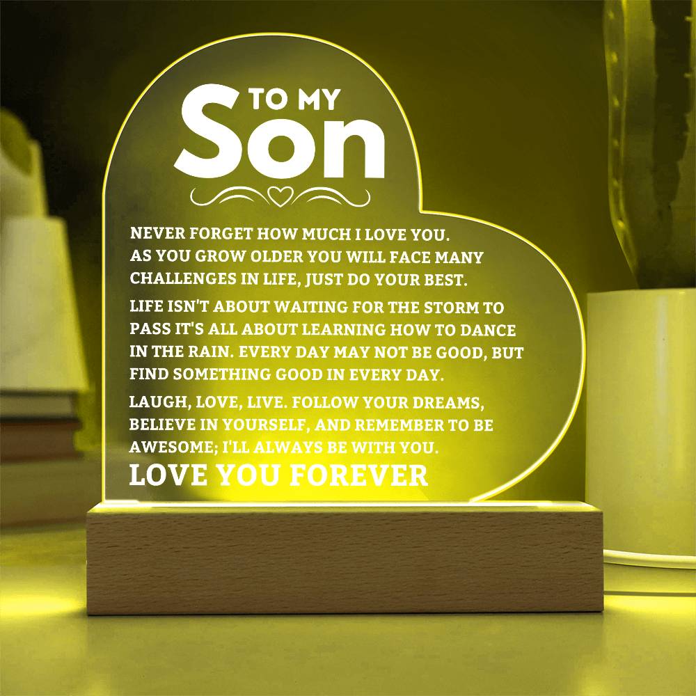 To My Son - Never Forget - Heart Acrylic Plaque