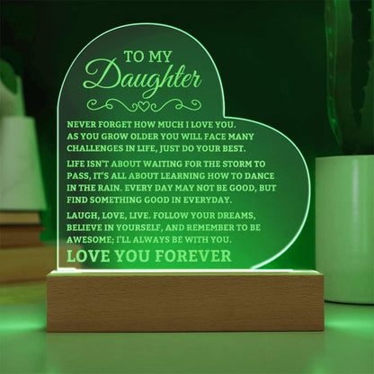 To My Daughter - I'll always be with you - Heart Acrylic Plaque - Charming Family Gift
