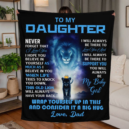 Daughter - Always Be There - Blanket From Dad