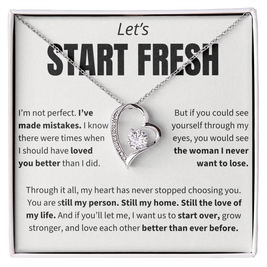Let's Start Fresh - Forever Love Necklace