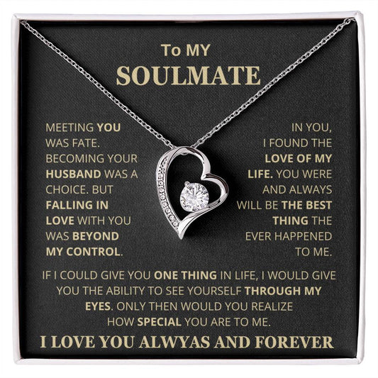 To My Soulmate - Forever Love Necklace