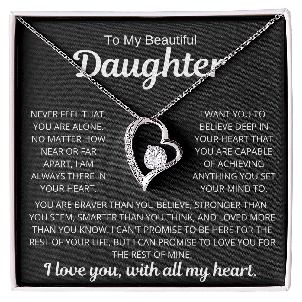 To My Daughter | Never Alone | Forever Love
