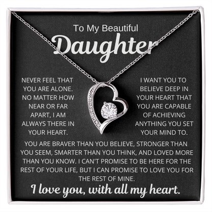 To My Daughter | Never Alone | Forever Love