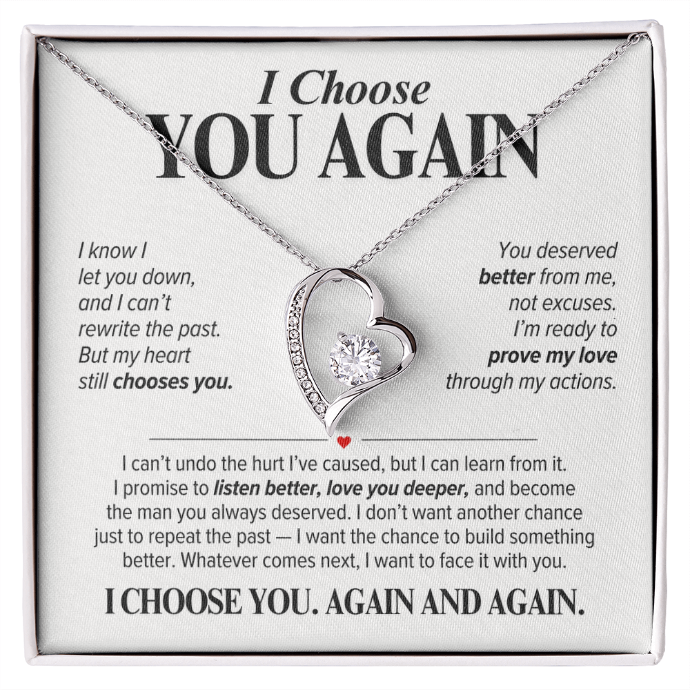 I Choose You Again Necklace for Her – Heart Second Chance Apology Gift