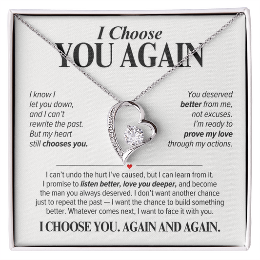 I Choose You Again Necklace for Her – Heart Second Chance Apology Gift