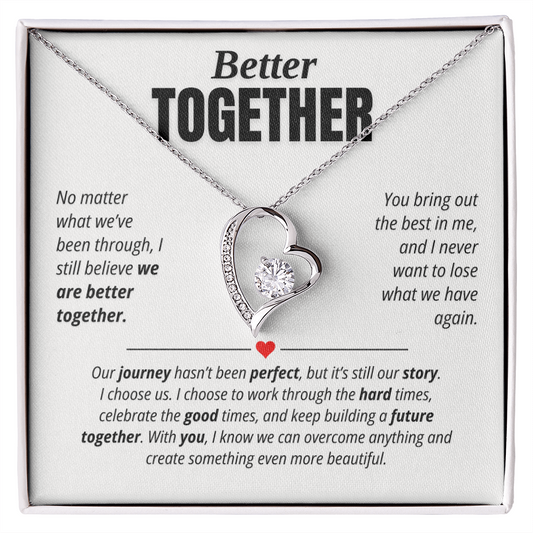 Better Together Necklace for Her – I Choose Us Heart Relationship Gift