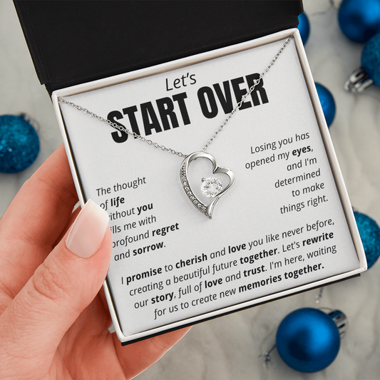 Let's Start Over - Forever Love Necklace