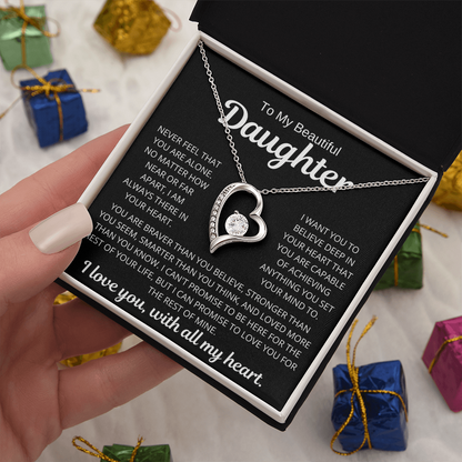To My Daughter | Never Alone | Forever Love