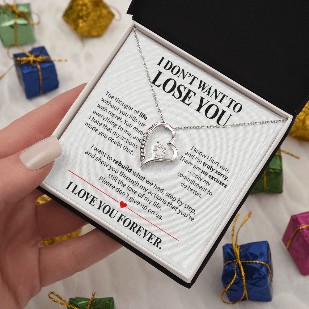 I Don't Want to Lose You Necklace for Her – I'm Sorry Heart Apology Gift