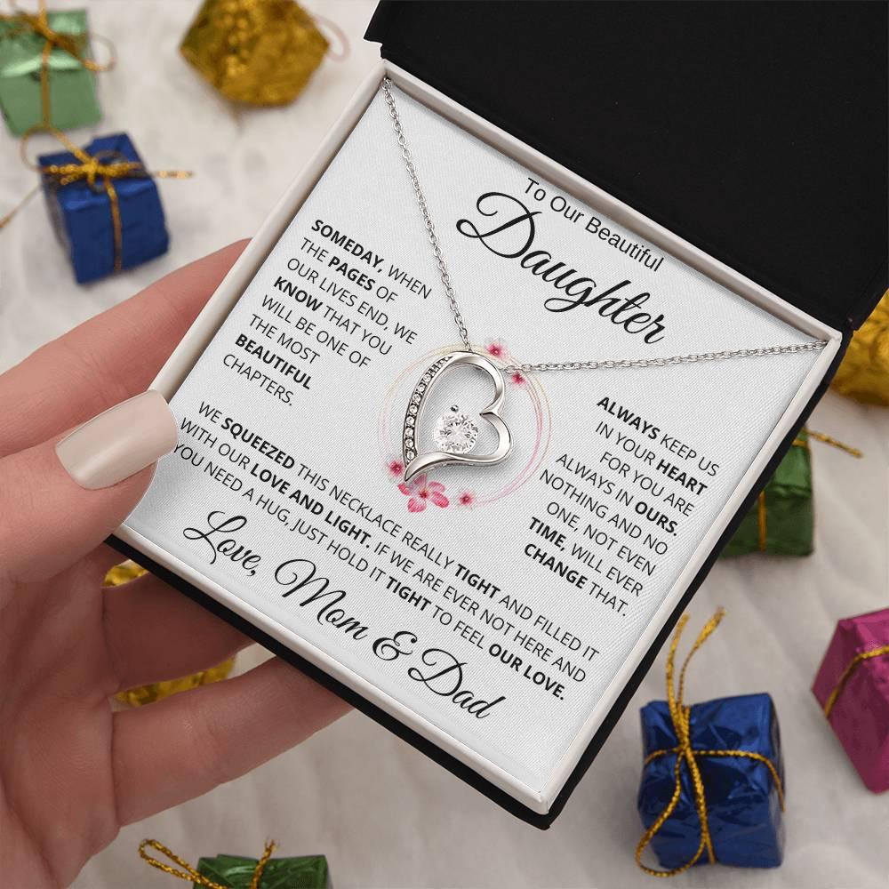 To Our Beautiful Daughter - " Someday When The Pages" Love Mom & Dad | Forever Love Necklace - Charming Family Gift