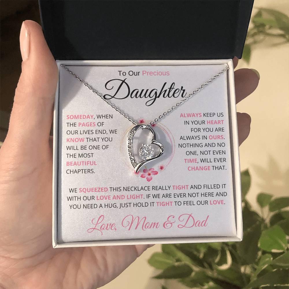 To My Precious Daughter " Someday When The Pages Of My Life End" Love Mom & Dad | Forever Love Necklace - Charming Family Gift