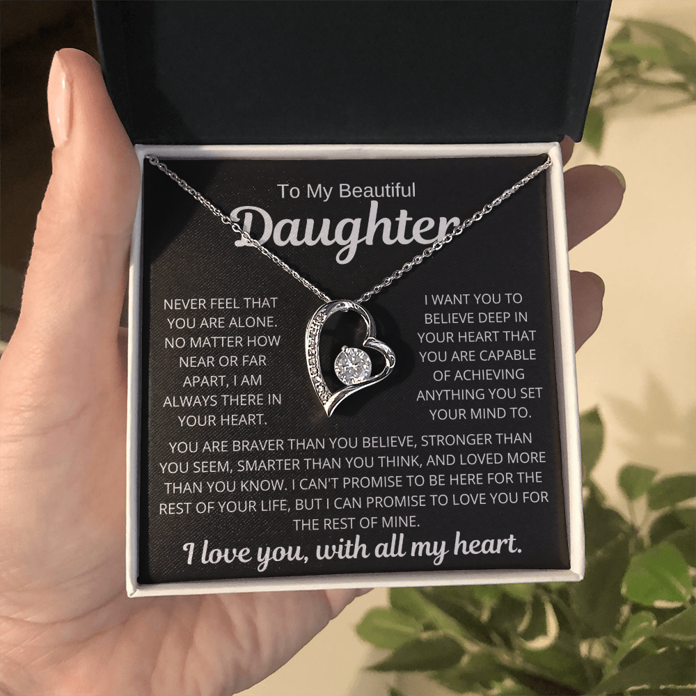 To My Daughter | Never Alone | Forever Love