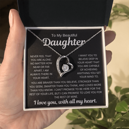 To My Daughter | Never Alone | Forever Love