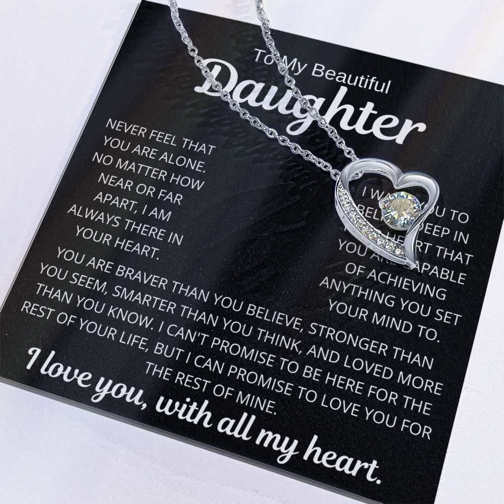 To My Daughter | Never Alone | Forever Love