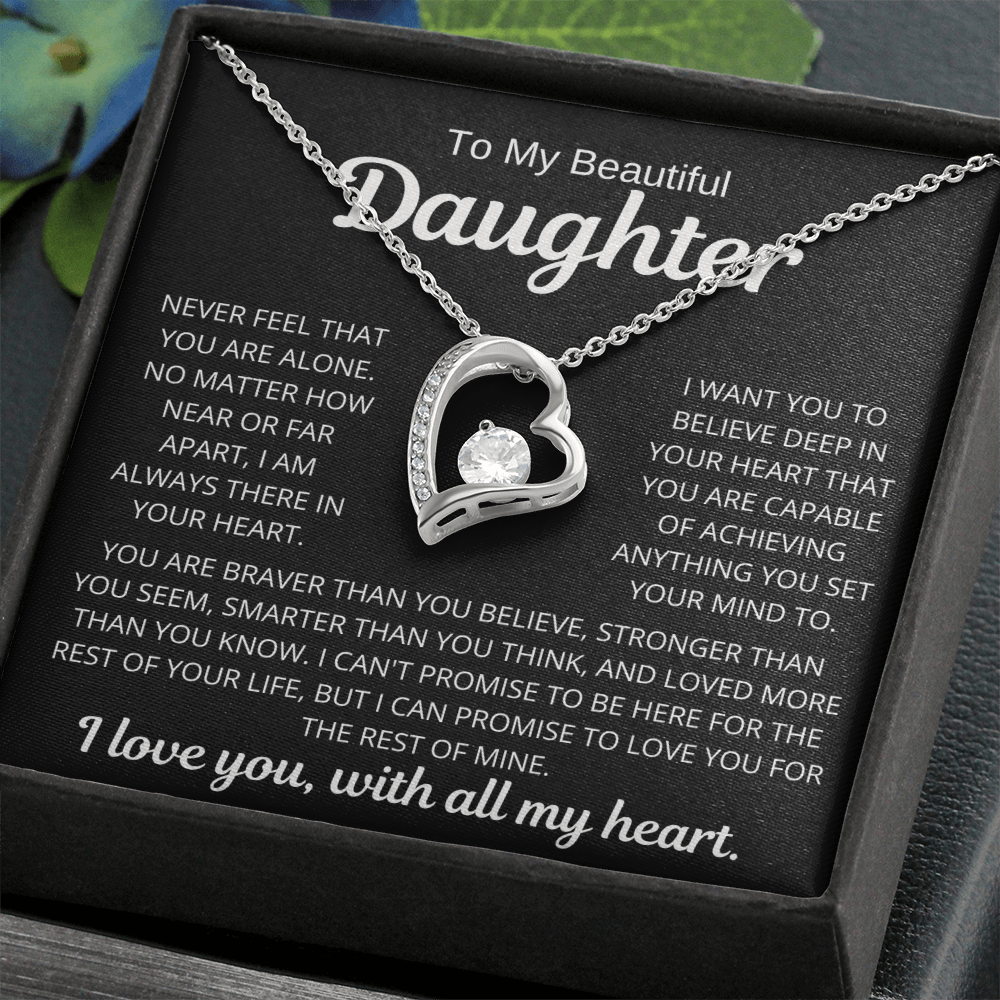 To My Daughter | Never Alone | Forever Love