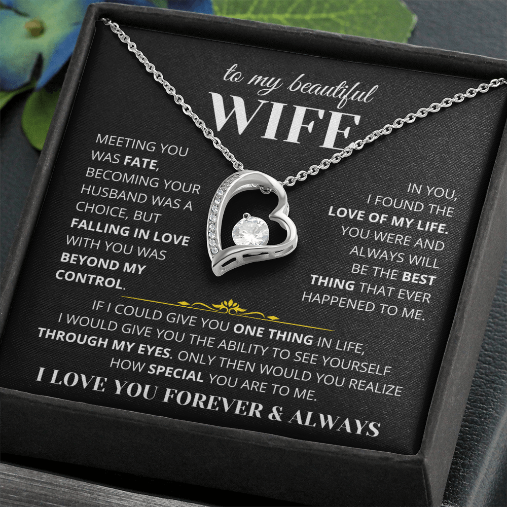 To My Wife - I Love You Always & Forever - Gift Set