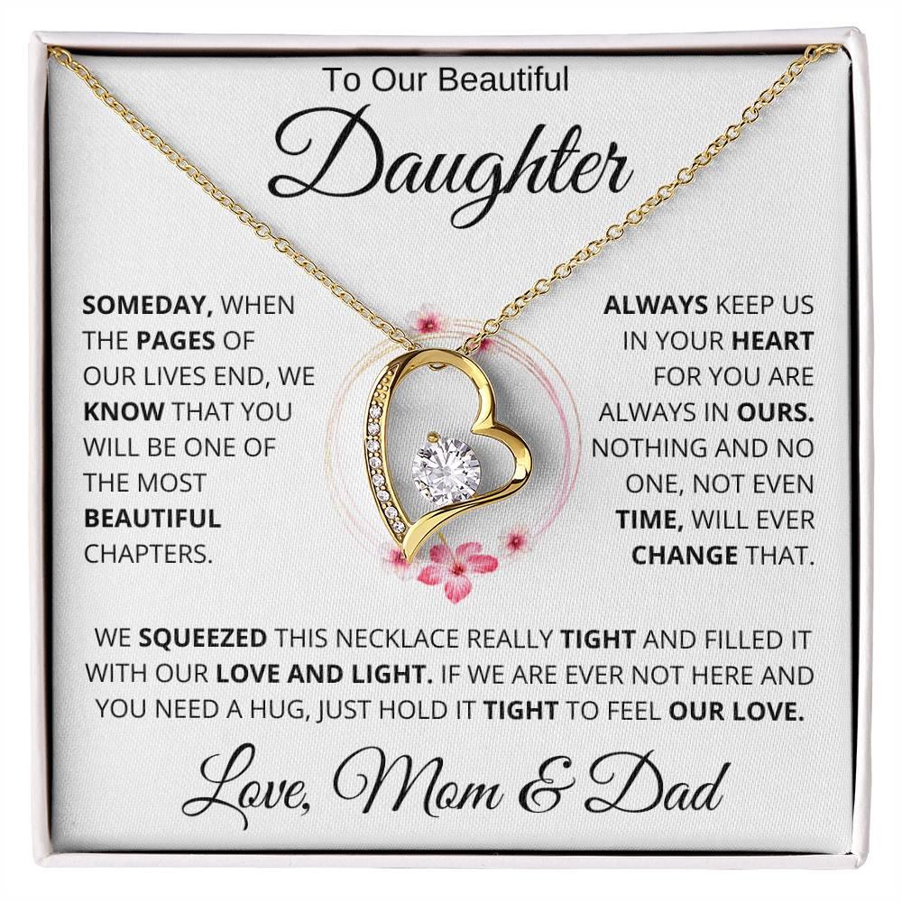 To Our Beautiful Daughter - " Someday When The Pages" Love Mom & Dad | Forever Love Necklace - Charming Family Gift