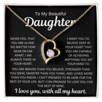 To My Daughter | Never Alone | Forever Love