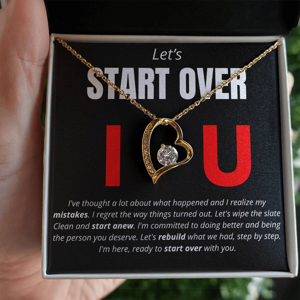 Let's Start Over - Forever Love Necklace