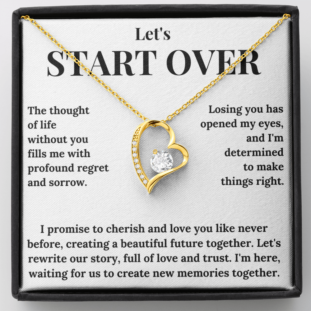 "Let's Start Over" Forever Love Necklace - The Ultimate Apology & Reconciliation Gift for Her