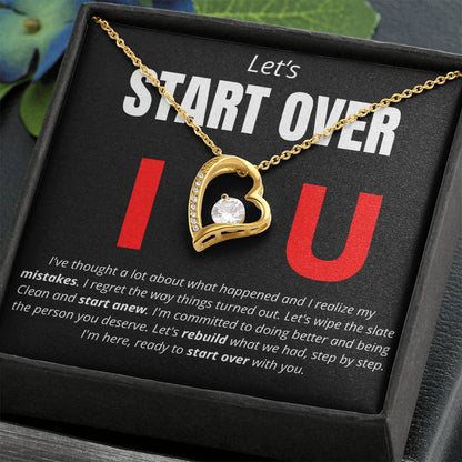 Let's Start Over - Forever Love Necklace