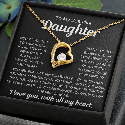 To My Daughter | Never Alone | Forever Love