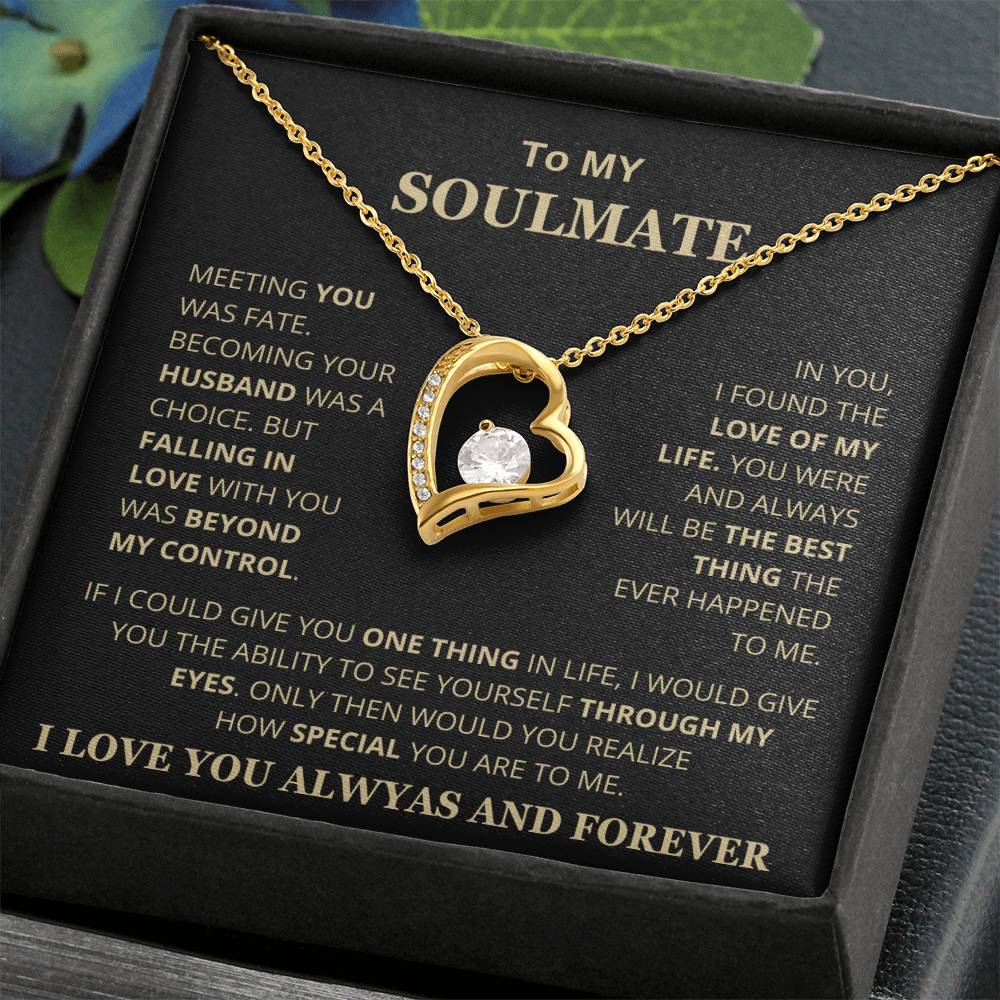 To My Soulmate - Forever Love Necklace