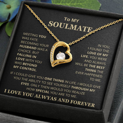 To My Soulmate - Forever Love Necklace