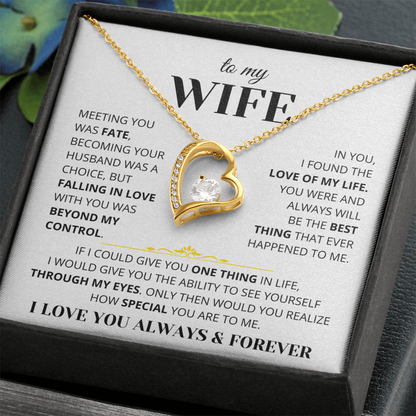 To My Wife - I Love You Always & Forever - Gift Set