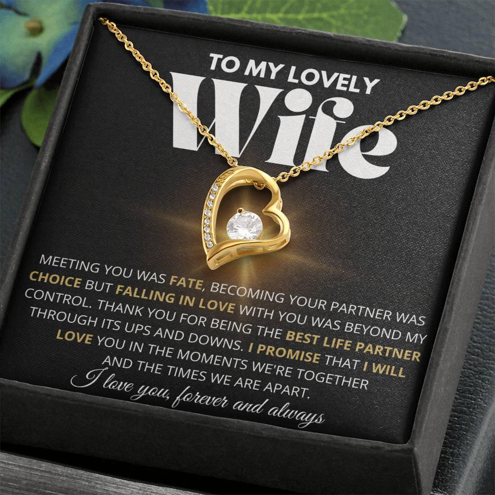 To My Lovely Wife - Best Life Partner - Forever Love Necklace - Charming Family Gift