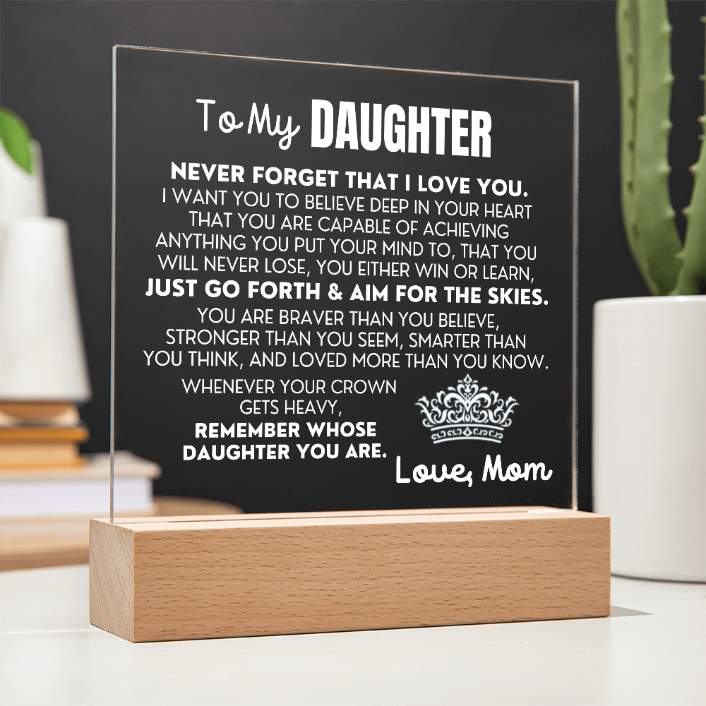 To My Daughter "Never Forget That I Love You" | From Mom | Acrylic Lamp ❤️ AC50DM