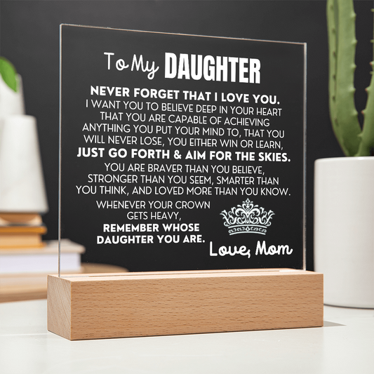 To My Daughter "Never Forget That I Love You" | From Mom | Acrylic Lamp ❤️ AC50DM
