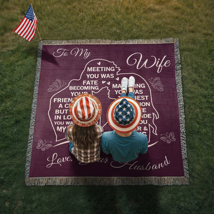 To My Wife - The Day I Met You, My Life Changed - Woven Blanket Gift Set CFG559