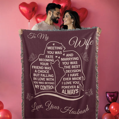 To My Wife - The Day I Met You, My Life Changed - Woven Blanket Gift Set CFG559