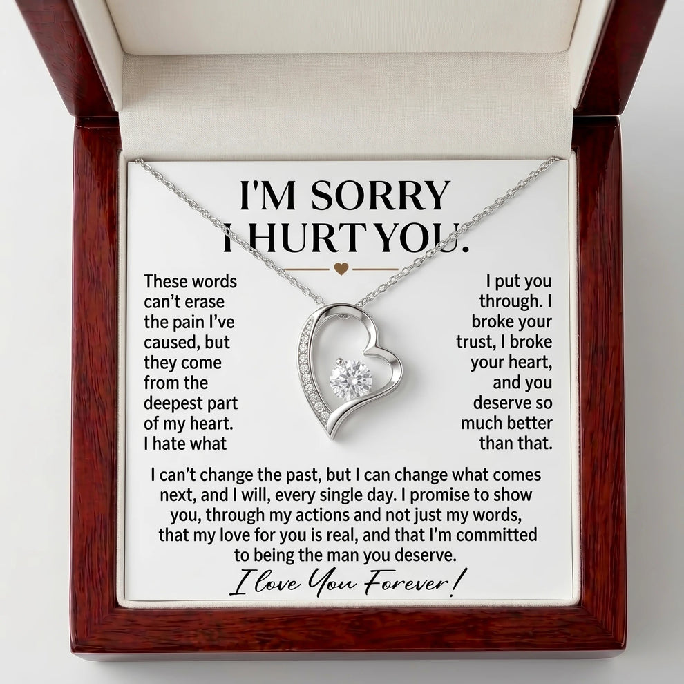 "I'm Sorry I Hurt You" Forever Love Necklace – Heartfelt Apology Gift for Wife or Girlfriend to Say Sorry and Make Things Right