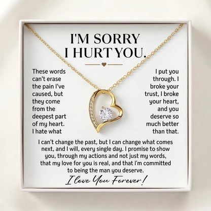 "I'm Sorry I Hurt You" Forever Love Necklace – Heartfelt Apology Gift for Wife or Girlfriend to Say Sorry and Make Things Right