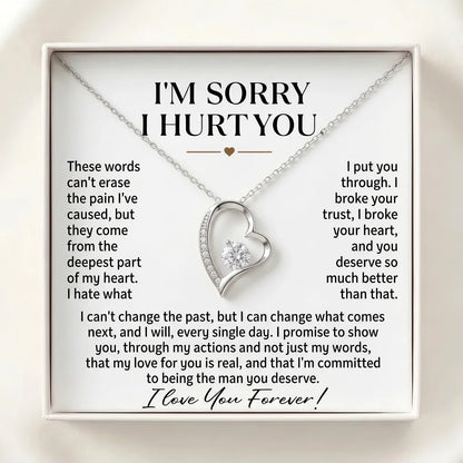 "I'm Sorry I Hurt You" Forever Love Necklace – Heartfelt Apology Gift for Wife or Girlfriend to Say Sorry and Make Things Right