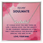 To My Soulmate - Custom Name Necklace - CHARMING FAMILY GIFT
